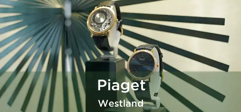 Piaget Westland